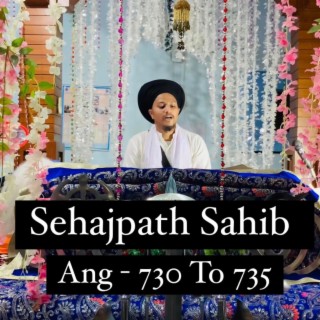 Sehajpath Sahib Ang 730 To 735