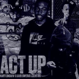 Act Up