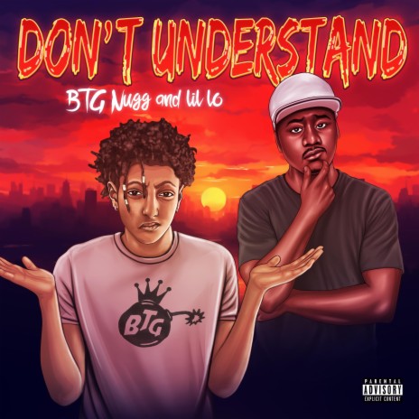 Don't Understand ft. Lil Lo | Boomplay Music