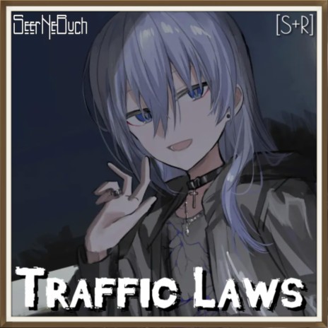 Traffic Laws (Slowed + Reverb) | Boomplay Music