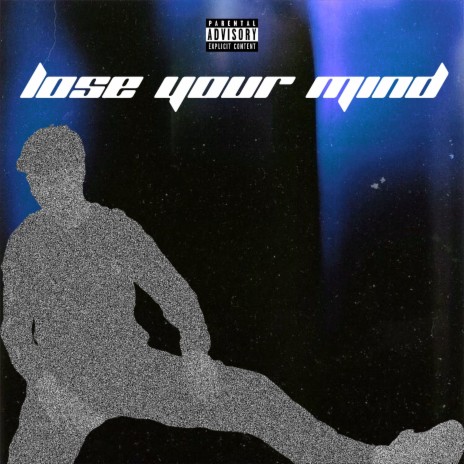 LOSE YOUR MIND ft. B$ | Boomplay Music