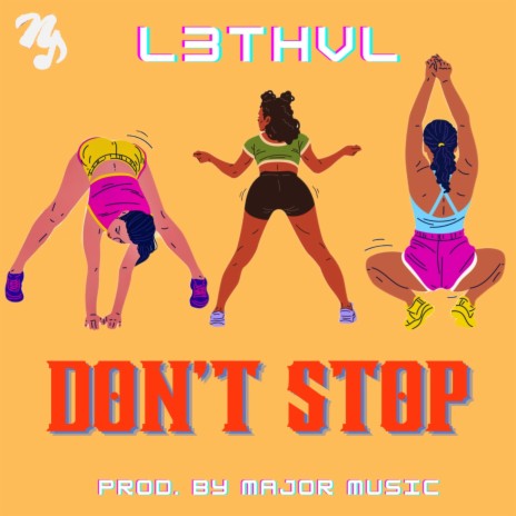 Don't Stop | Boomplay Music