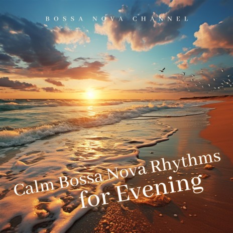 Bossa Nova Romance