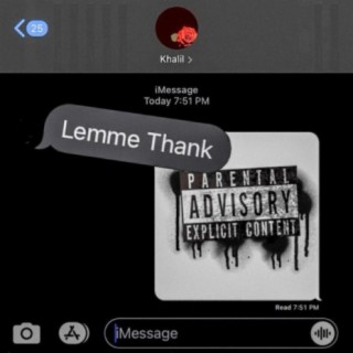 Lemme Thank lyrics | Boomplay Music