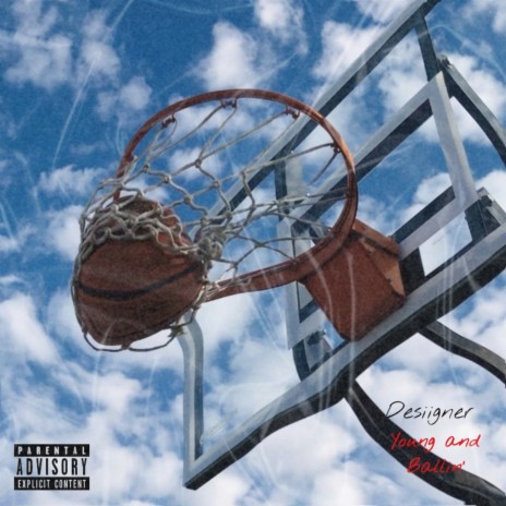 Young and Ballin | Boomplay Music
