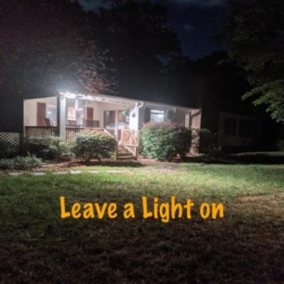 Leave a Light on