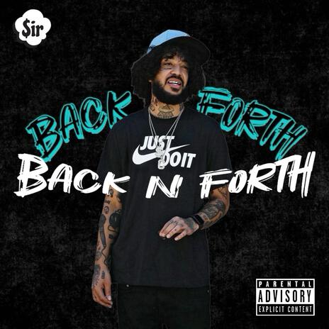 Back N Forth | Boomplay Music