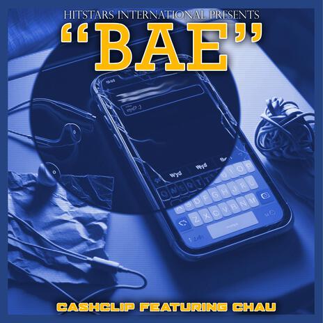 BAE ft. Chau Marie | Boomplay Music