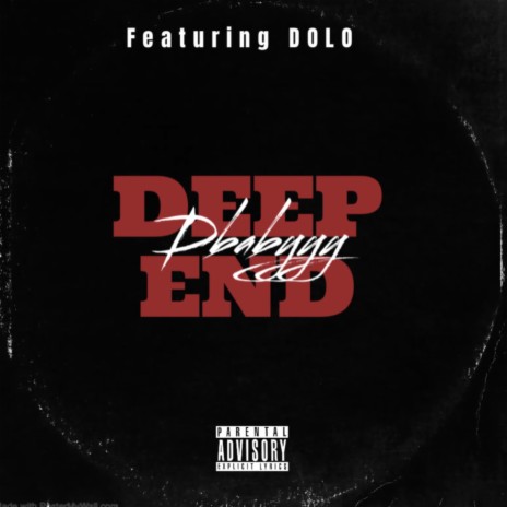 Deep end ft. DOLO | Boomplay Music