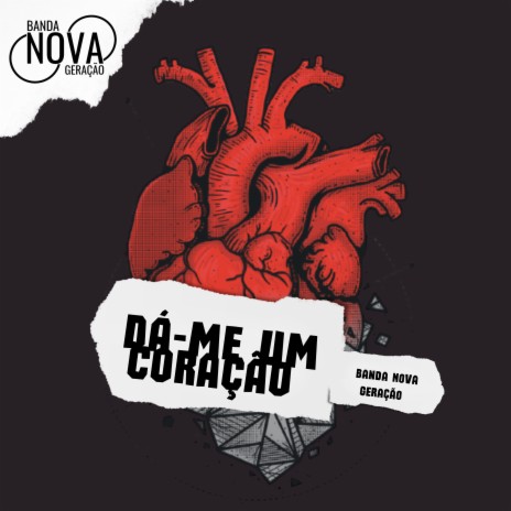 Dá-Me um Coração | Boomplay Music