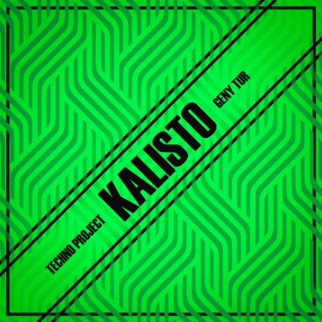 Kalisto ft. Geny Tur | Boomplay Music