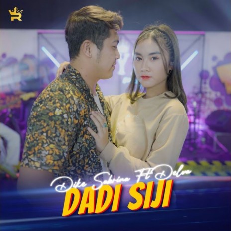 Dadi Siji ft. Delva | Boomplay Music