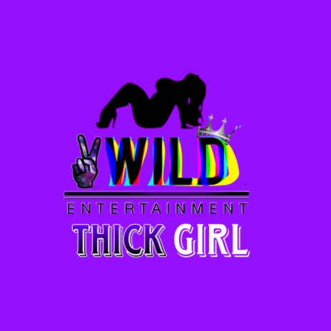 THICK GURL (BBW) | Boomplay Music