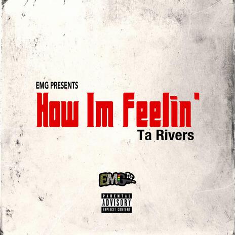 How Im Feelin' | Boomplay Music