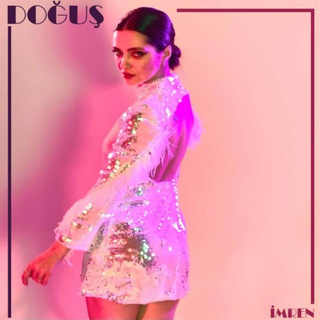 Doğuş | Boomplay Music