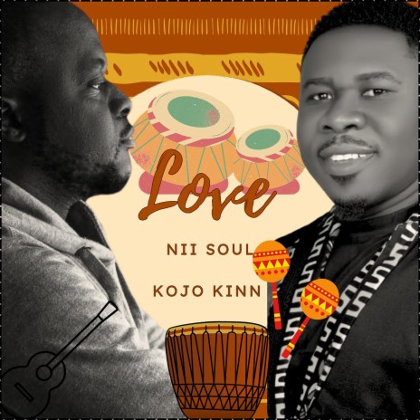 Love ft. Kojo Kinn | Boomplay Music