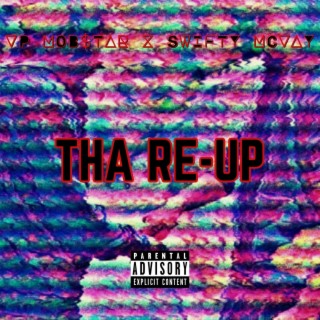 Tha Re-Up