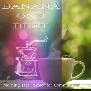 Morning Jazz Perfect for Commuting BGM