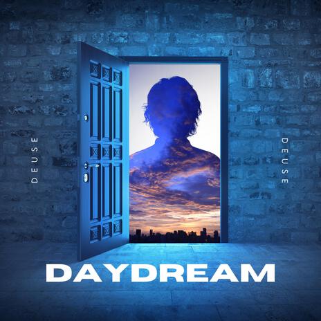 Daydream | Boomplay Music