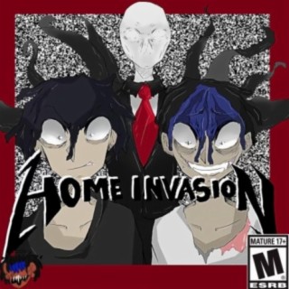 Home Invasion