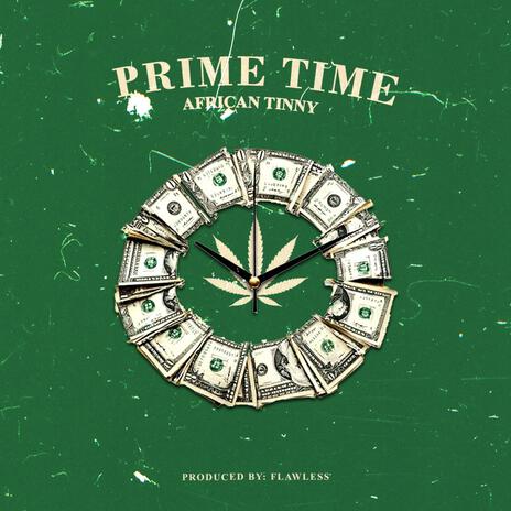 Prime Time | Boomplay Music