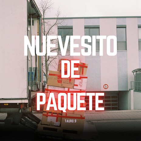 Nuevesito De Paquete | Boomplay Music