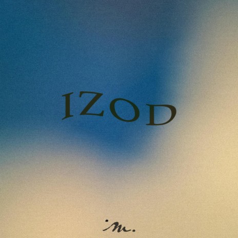 IZOD | Boomplay Music