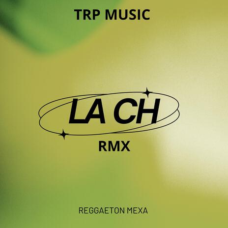 La ch Reggaetoon