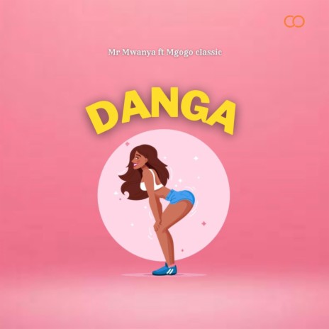 DANGA ft. Mgogo classic