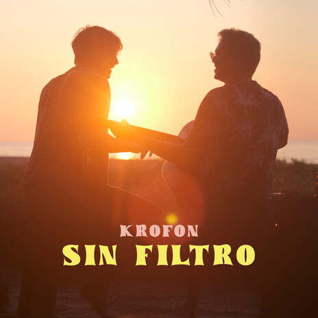 SIN FILTRO | Boomplay Music