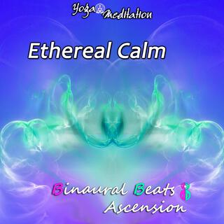 Yoga Meditation - Ethereal Calm