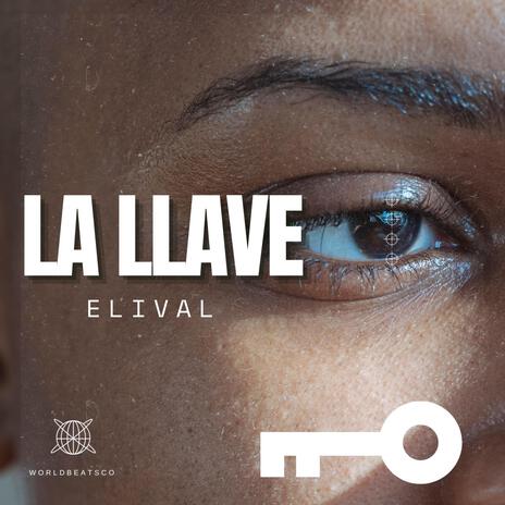 LA LLAVE | Boomplay Music