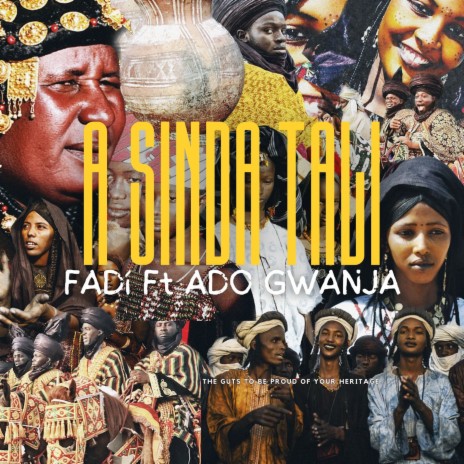 A Sinda Tali ft. Ado Gwanja | Boomplay Music