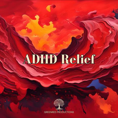 ADHD Relief Music, Productivity Music for Focus, Study Music