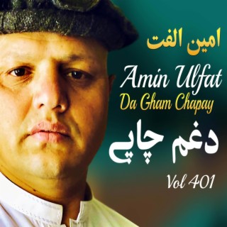 Da Gham Chapay, Vol. 401