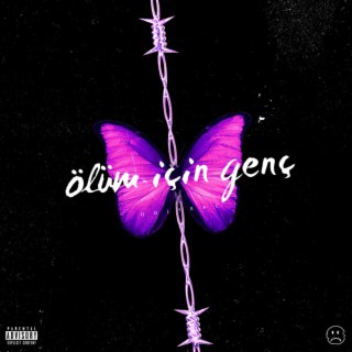 ölüm için genç lyrics | Boomplay Music