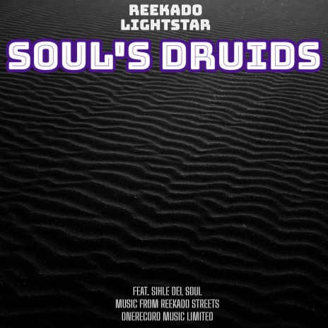 Soul's Druids (feat. Sihle Del Soul)