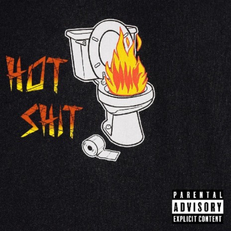 Hot Shitt | Boomplay Music