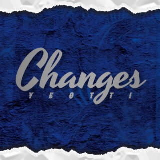 CHANGES lyrics | Boomplay Music