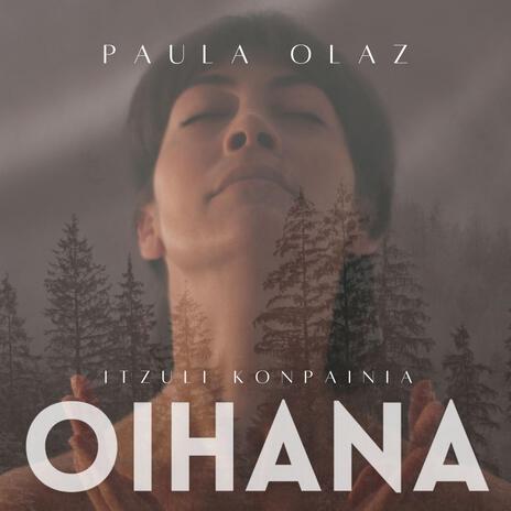 Oihana | Boomplay Music