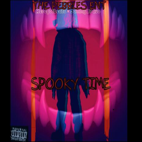 Spooky Time (Radio Edit) ft. Jammy-Bravo