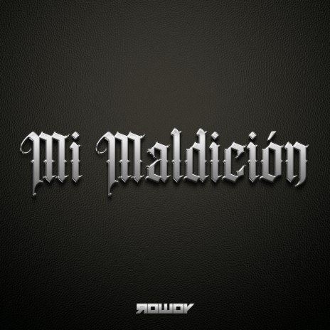 Mi Maldición | Boomplay Music