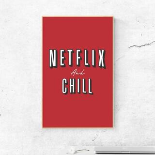 Netflix & Chill