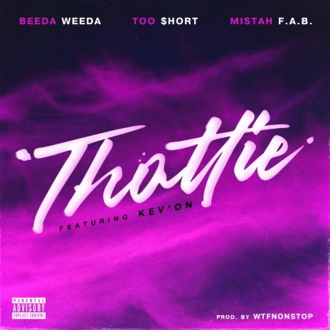 Thottie ft. Too $hort, Mistah F.A.B & Kev'on | Boomplay Music