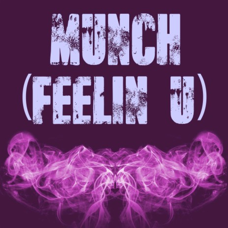 Munch (Feelin U) (Originally Performed by Ice Spice) [Instrumental] | Boomplay Music