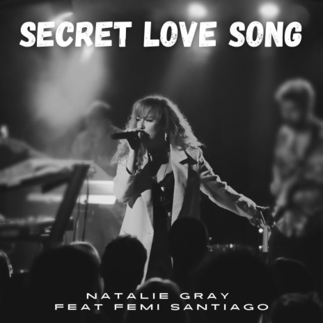 Secret Love Song ft. Femi Santiago | Boomplay Music