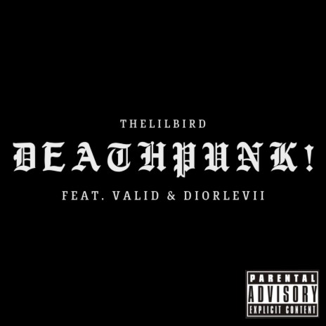 DEATHPUNK! ft. Heartz & DiorLevii