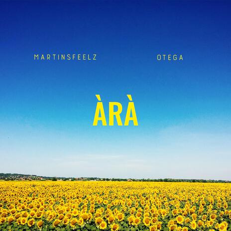 Ara ft. Otega | Boomplay Music