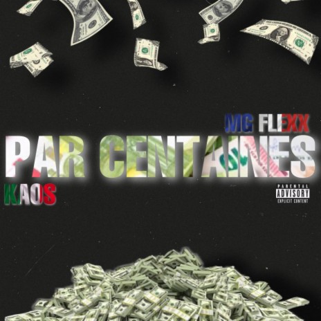 PAR CENTAINES ft. MG FLEXX | Boomplay Music