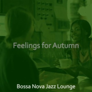 Feelings for Autumn